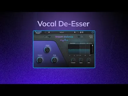 Tuned Plugins Smooth Sibilance
